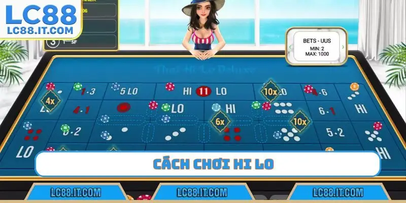 cách chơi hi lo