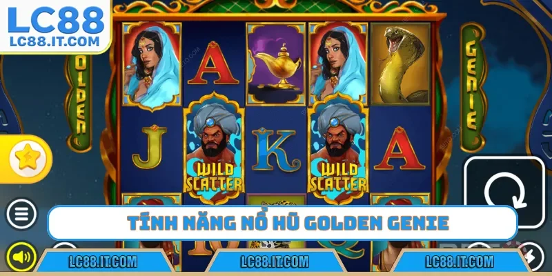 Tính năng nổ hũ Golden Genie